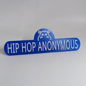 Hip Hop Anonymous Magnet. Quote from Adam Sandler Big Daddy movie.