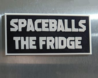 SPACEBALLS THE FRIDGE Magnet Funny Movie Item