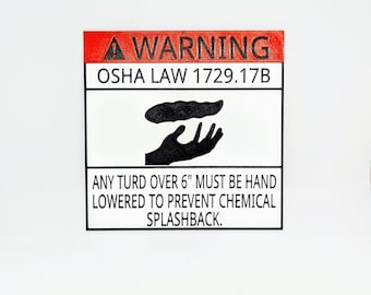 Funny OSHA Turd Sign