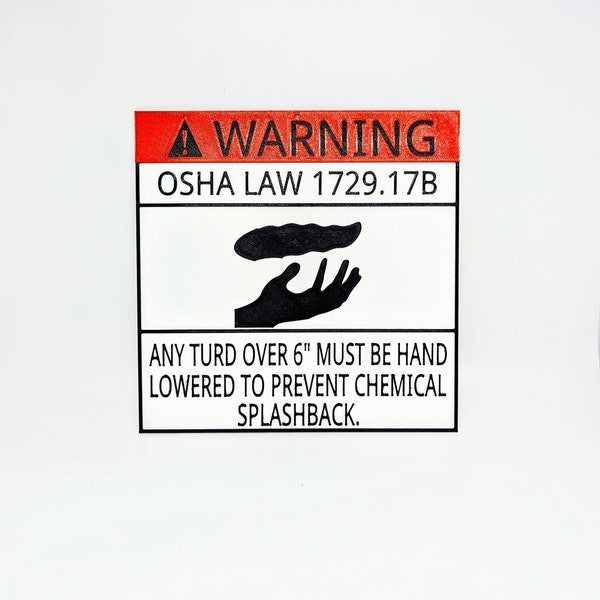 Funny OSHA Turd Sign