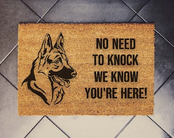 German Shepherd Door Mat | No Need to Knock We Know You're Here | Welcome Mat | Dog Doormat | Funny German Shepherd Doormat | Spring Mat