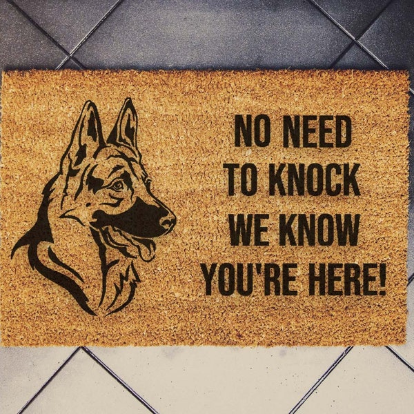German Shepherd Door Mat | No Need to Knock We Know You're Here | Welcome Mat | Dog Doormat | Funny German Shepherd Doormat | Spring Mat