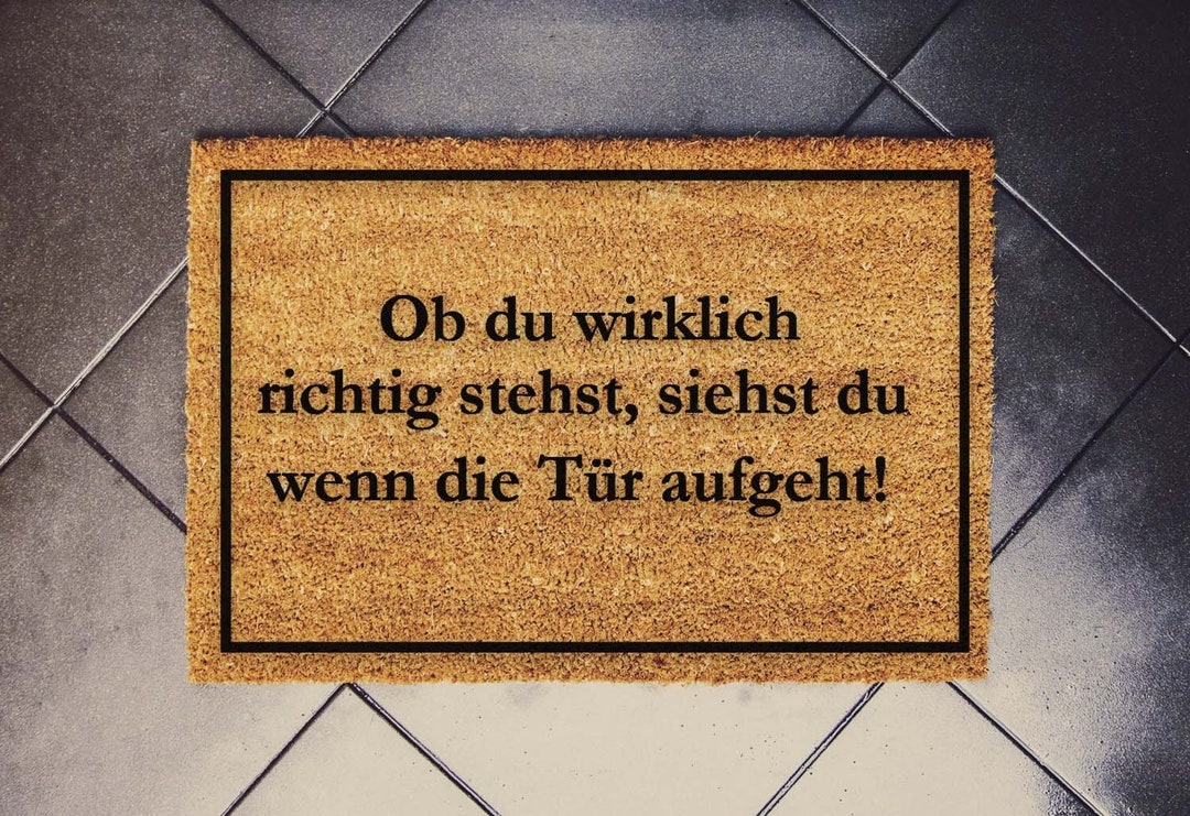 Ob Du Wirklich Richtig Stehst Fußmatte Kokos Lustig, 60x40cm Fußmatte