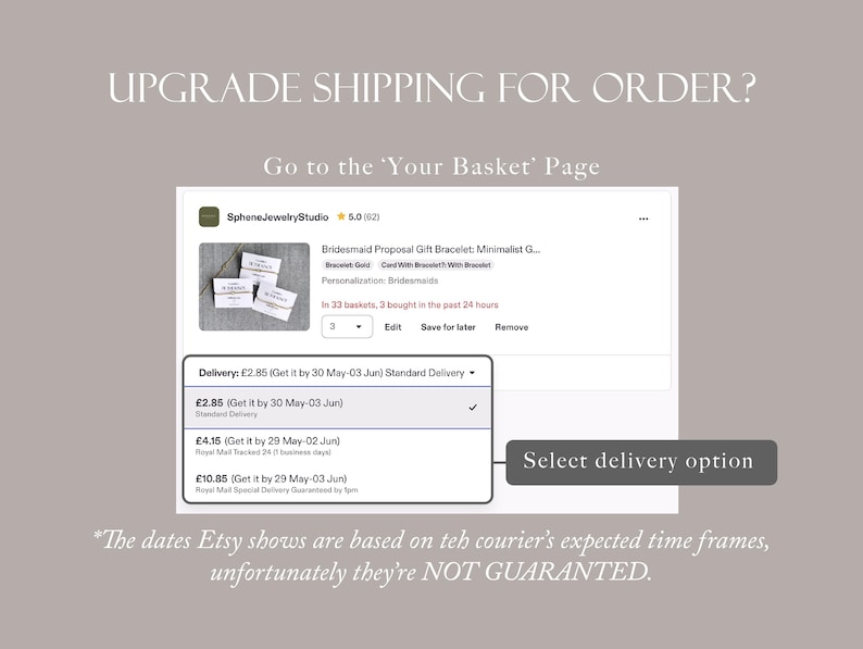 May include: Screenshot of an Etsy listing for a bridesmaid proposal gift bracelet. The image shows a drop-down menu with delivery options and the text "Select delivery option". The text "UPGRADE SHIPPING FOR ORDER?" is at the top.