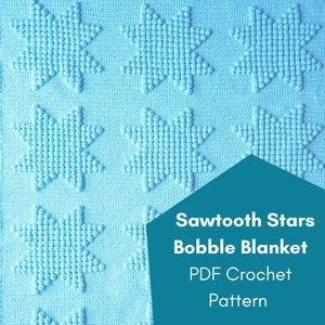 PDF Crochet Pattern - Sawtooth Stars Bobble Blanket - Beginner Crochet Blanket Pattern - Geometric Blanket Pattern
