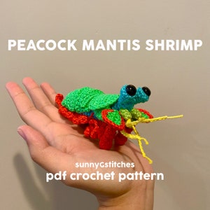 Harlequin Peacock Mantis Shrimp Prawn Amigurumi Crochet Pattern - PDF - English