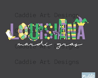 May include: A purple, green, and yellow graphic design with the word "LOUISIANA" and the phrase "Mardi Gras". The design includes a jester's hat, a mask, a boot, a necklace, and a chair.
