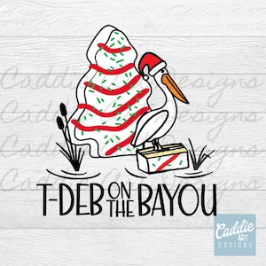Cajun Christmas png, tdeb on the bayou png, christmas png, Instant download for printing dtf, sublimation, vinyl