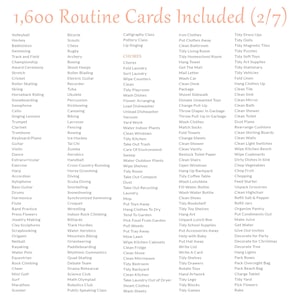 May include: A list of 1,600 routine cards for children, divided into categories such as sports, music, chores, and extracurricular activities. The cards are printed on white paper with black text.