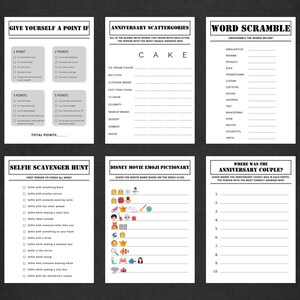 May include: A collection of six printable game sheets on white paper. Games include "Give Yourself a Point If", "Anniversary Scattergories", "Word Scramble", "Selfie Scavenger Hunt", "Disney Movie Emoji Pictionary", and "Where Was the Anniversary Couple?"