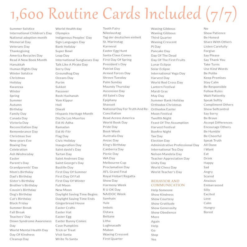May include: A colorful chart with a list of 1,600 routine cards included. The chart is divided into categories such as holidays, seasons, and events. Each category has a list of days or events, such as Summer Solstice, Christmas, and Birthday. The chart also includes a section on behavior and communication with a list of words and phrases.