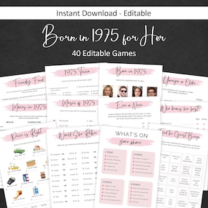 May include: A set of printable party games for a 40th birthday party. The games are themed around the year 1975 and feature pink and white colours. The games include "Friendly Fend", "Movies in 1975", "Price is Right", "1975 Trivia", "Music of 1975", "Would She Rather", "Born in 1975", "Younger or Older", "Ever or Never", "What's on Your Phone", and "Find the Guest Bingo".
