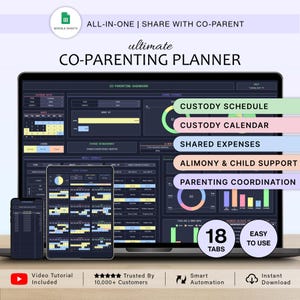 May include: A digital co-parenting planner displayed on a laptop, tablet, and phone. The screen shows a dashboard with sections for custody schedules, shared expenses, and more. The image includes the text "All-in-One | Share with Co-Parent" and "18 Tabs".