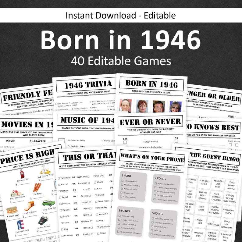 Pode incluir: Um conjunto de jogos de festa para imprimir com fundo preto e texto branco. Os jogos s&atilde;o tem&aacute;ticos do ano de 1946, incluindo curiosidades, m&uacute;sica e bingo. A frase "Born in 1946" &eacute; exibida de forma proeminente.