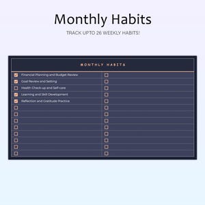 May include: A digital planner titled "Monthly Habits" with a dark blue background and a light pink border. The planner includes checkboxes for tracking habits, with the text "Track upto 26 weekly habits!" and habit categories like "Financial Planning and Budget Review."