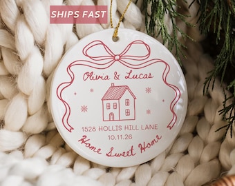 New Home Ornament First Home Christmas Ornament Home Sweet Home Ornament Personalized Our First House Ornament Custom Housewarming Address