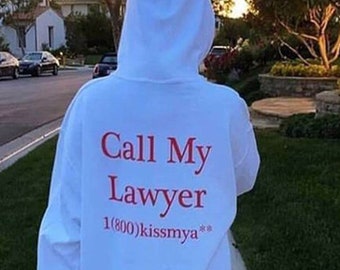 Call My Lawyer Hoodie, Oversized Hoodie, Aesthetic Hoodie, Tumblr Clothing, VSVO Hoodie, Sweet Outfit, Oversized Pullover