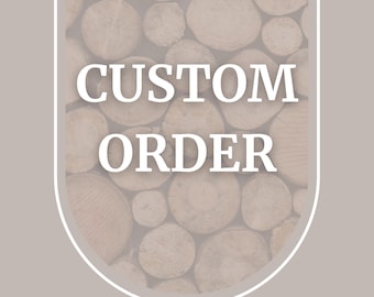 Custom Order for Deanna
