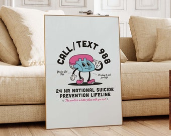 Call Text 988 Suicide Awareness Hotline Wall Art Mental Health Poster Digital Download College Dorm Room Decor Retro Print Therapist Office
