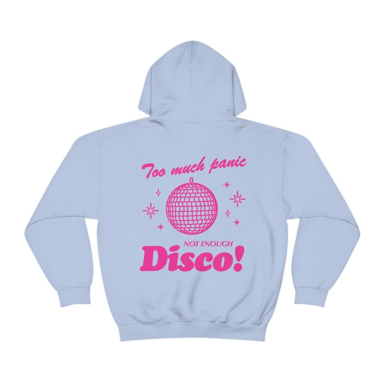 Too Much Panic Not Enough Disco Mental Health Hoodie Mental Health Sweatshirt Disco Ball Y2k Hoodie Cyber y2k Preppy Hoodie Anxiety Shirt image 4
