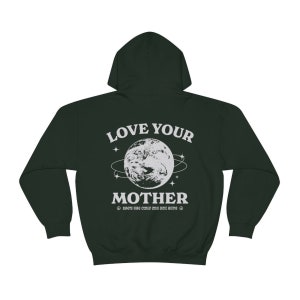 Love Your Mother Granola Girl Aesthetic Hoodie Save The Planet Climate Change VSCO Hoodie Vegan Retro Hoodie Earth Day Shirt image 6