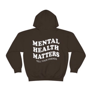 Mental Health Matters Hoodie Psychische Gesundheit Sweatshirt VSCO Sweatshirt Depression Angst ADHS Shirt Therapeut Schulrat Bild 9