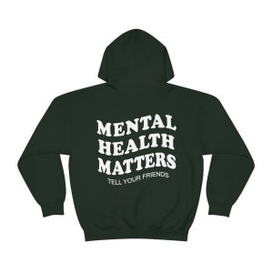 Mental Health Matters Hoodie Psychische Gesundheit Sweatshirt VSCO Sweatshirt Depression Angst ADHS Shirt Therapeut Schulrat Bild 8