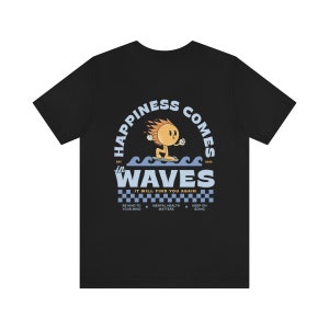 Happiness Comes In Waves Mental Health Shirt Anxiety Shirt Surfer Sun Retro Graphic Tee VSCO Self Care Aesthetic Sun 988 Suicide Awareness image 7