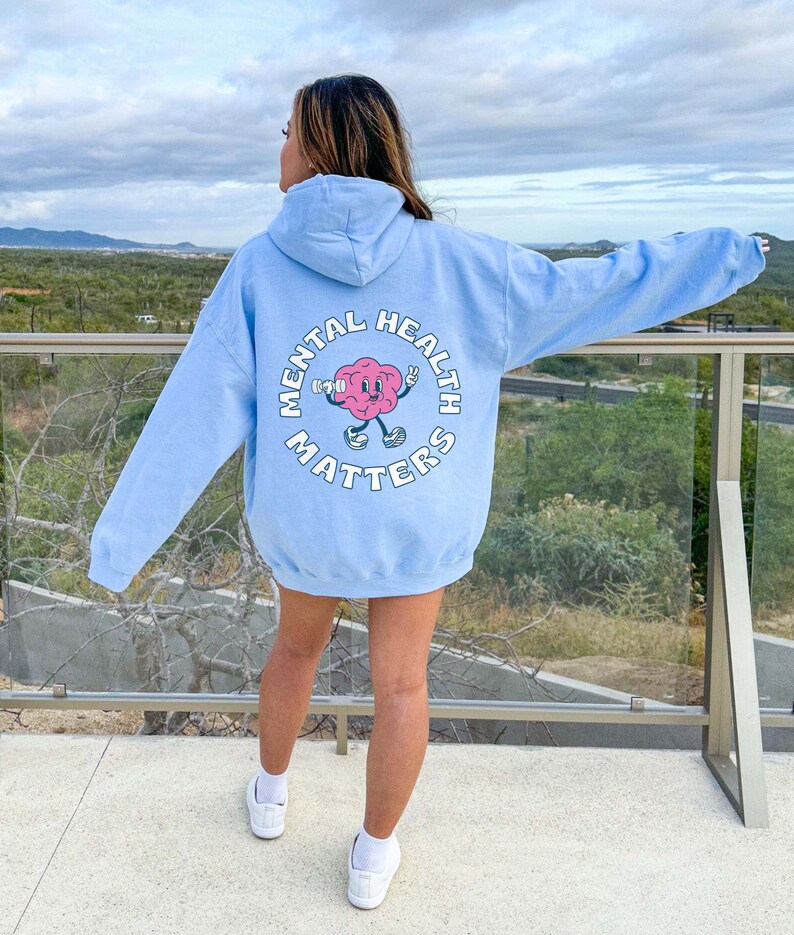 Mental Health Matters Mental Health Hoodie Mental Health Sweatshirt Y2k Hoodie Preppy Hoodie Trendy Sweatshirt Anxiety Depression ADHD image 3