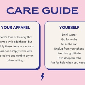 May include: A pink background with a blue and white care guide. The guide is divided into two sections: Your Apparel and Yourself. The Your Apparel section includes instructions for washing clothes. The Yourself section includes a list of self-care tips, such as drinking water, going for walks, and practicing gratitude.
