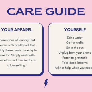 May include: A pink background with a blue and white care guide. The guide is divided into two sections: Your Apparel and Yourself. The Your Apparel section includes instructions for washing clothes. The Yourself section includes a list of self-care tips, such as drinking water, going for walks, and practicing gratitude.