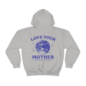 Love Your Mother Granola Girl Aesthetic Hoodie Save The Planet Climate Change VSCO Hoodie Vegan Retro Hoodie Earth Day Shirt image 8