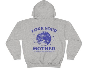 Love Your Mother Granola Girl Aesthetic Hoodie Save the Planet