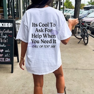 Its Cool To Ask For Help Mental Health Shirt Suicide Awareness Tee Retro 988 Shirt Depression Shirt Mental Health Matters End The Stigma