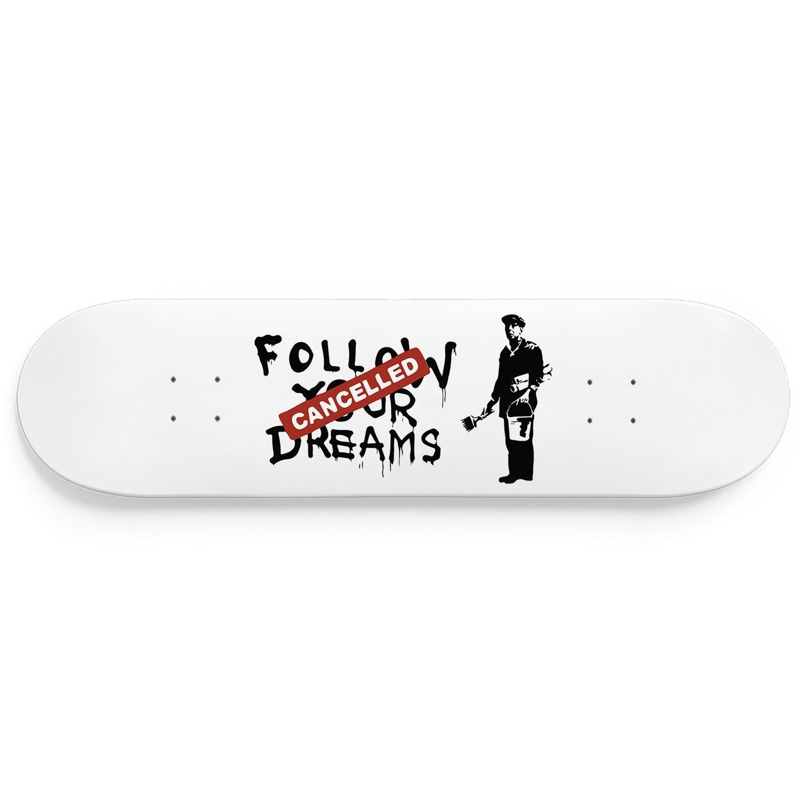 Cancelled Dreams Banksy Skateboard Wall Art skate deck | Etsy