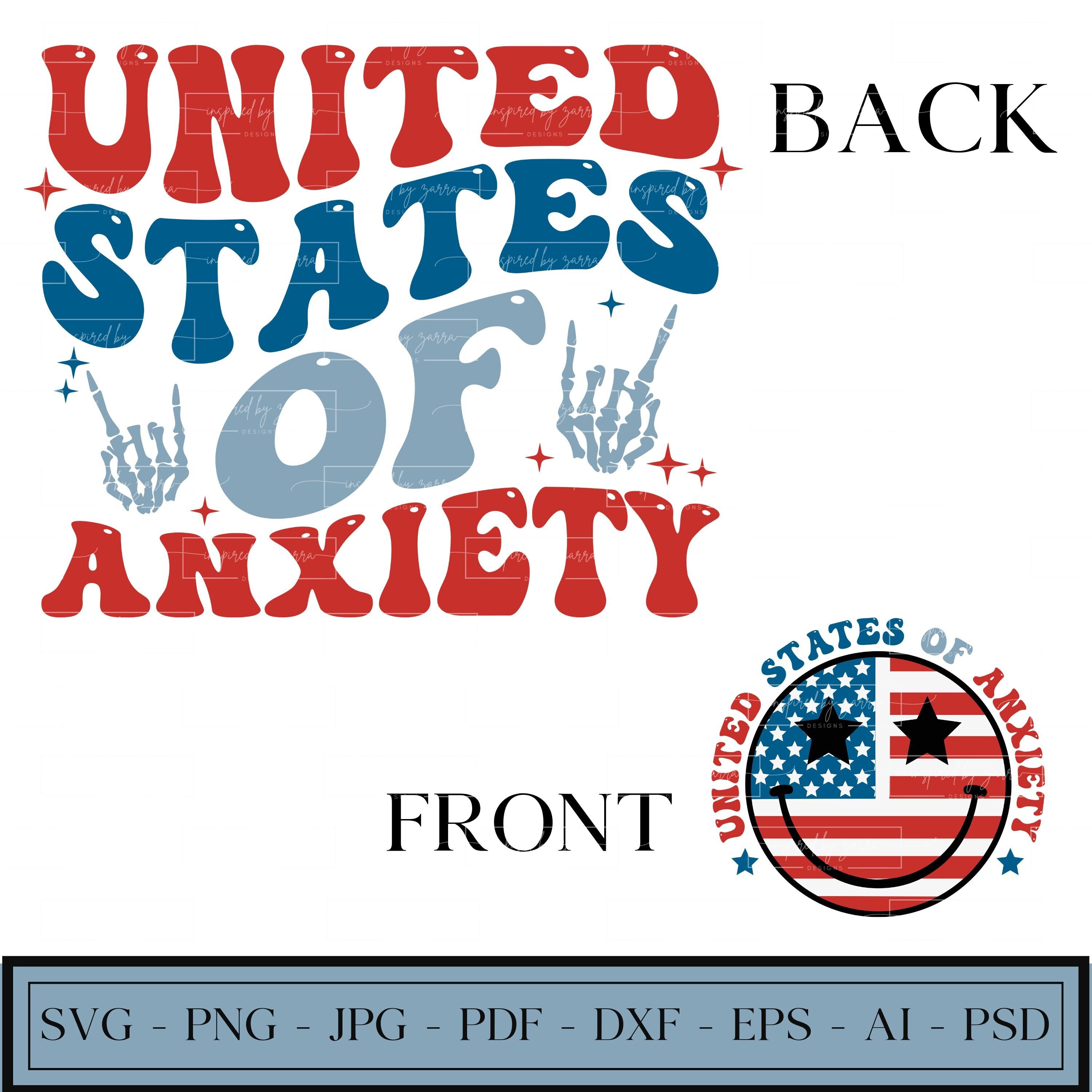 United States of Anxiety | USA | Fourth of July | Patriotic | Flag Smiley Face | Independence Day | SVG | PNG | Instant Download