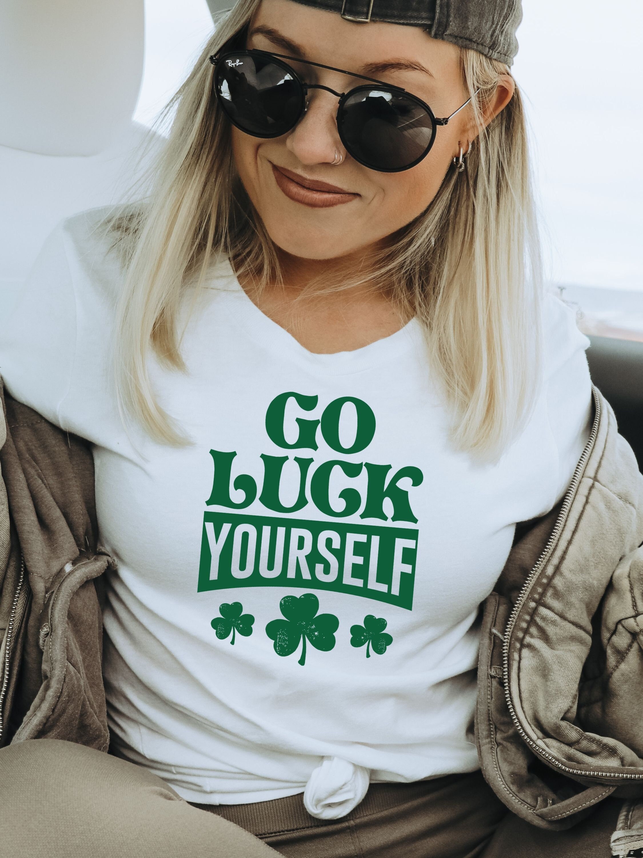 Go Luck Yourself Svg | St Patricks Day Png | Sarcastic Png | Adult Humor Svg | St Paddys Svg | Go Fuck Yourself Png | Instant Download