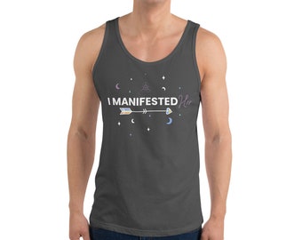 I Manifested Her Tank Top, Funny Manifestation Shirt for Him, Couples Gift, Law of Attraction Apparel