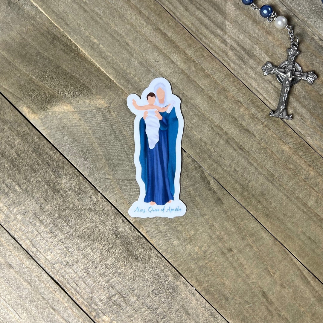 Mary, Queen of Apostles Sticker I Rosary Sticker I Marian Sticker I ...