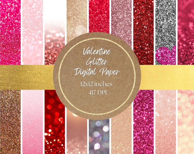 Valentine Glitter Digital Paper and Background - Valentine Backgrounds, Glitter, Bokeh, and Sparkly Printable Digital Paper 417 DPI