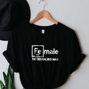 Female Iron Man, Women Power Shirt, Girl Power Shirt, Crew Shirt, Inspirational Shirt, Feminist Shirt, Equal Rights, Empowered Women Shirt