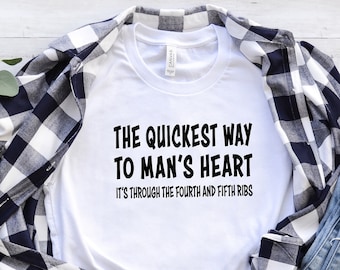 The Quickest Way To Man's Heart T-Shirt, Funny Nurse Shirt, Nurse Shirt, Nurse Life Shirt, Nurse Appreciation, Nurse Gift, Funny Nurse Gift