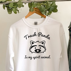 Trash Panda Sweatshirt, Spirit Animal Sweatshirt, Raccoon Sweatshirt, Cute Raccoon Tee, Animal Lover Shirt, Raccoon Lover Gift image 1