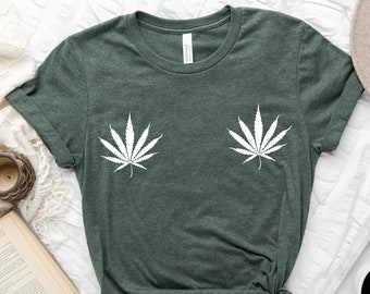Marijuana Boobie Shirt, Cannabis Shirt, Weed Shirt, Funny Marijuana Tee, Weed Shirt, Funny Weed Shirt, Marijuana Shirt, Gift For Her, Shirt