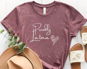 Proudly Latina Shirt, Latina Shirt, Proudly Latina Line Heart Print Shirt, Gift For Latina, Latina Power, Hispanic Heritage, Empower Latina