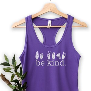 Be Kind Sign Language Tank Top, ASL Tank Top, Sign Language Tank Top, Kindness Tank Top, Be Kind Tank Top, ASL Gift, Sign Language Tank Top