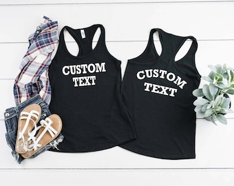 Custom Text Design Tank Top, Custom Tank Top, Costumize Your Own Tank Top, Make Your Own Design Tank Top, Personalized Gift, Custom Gift