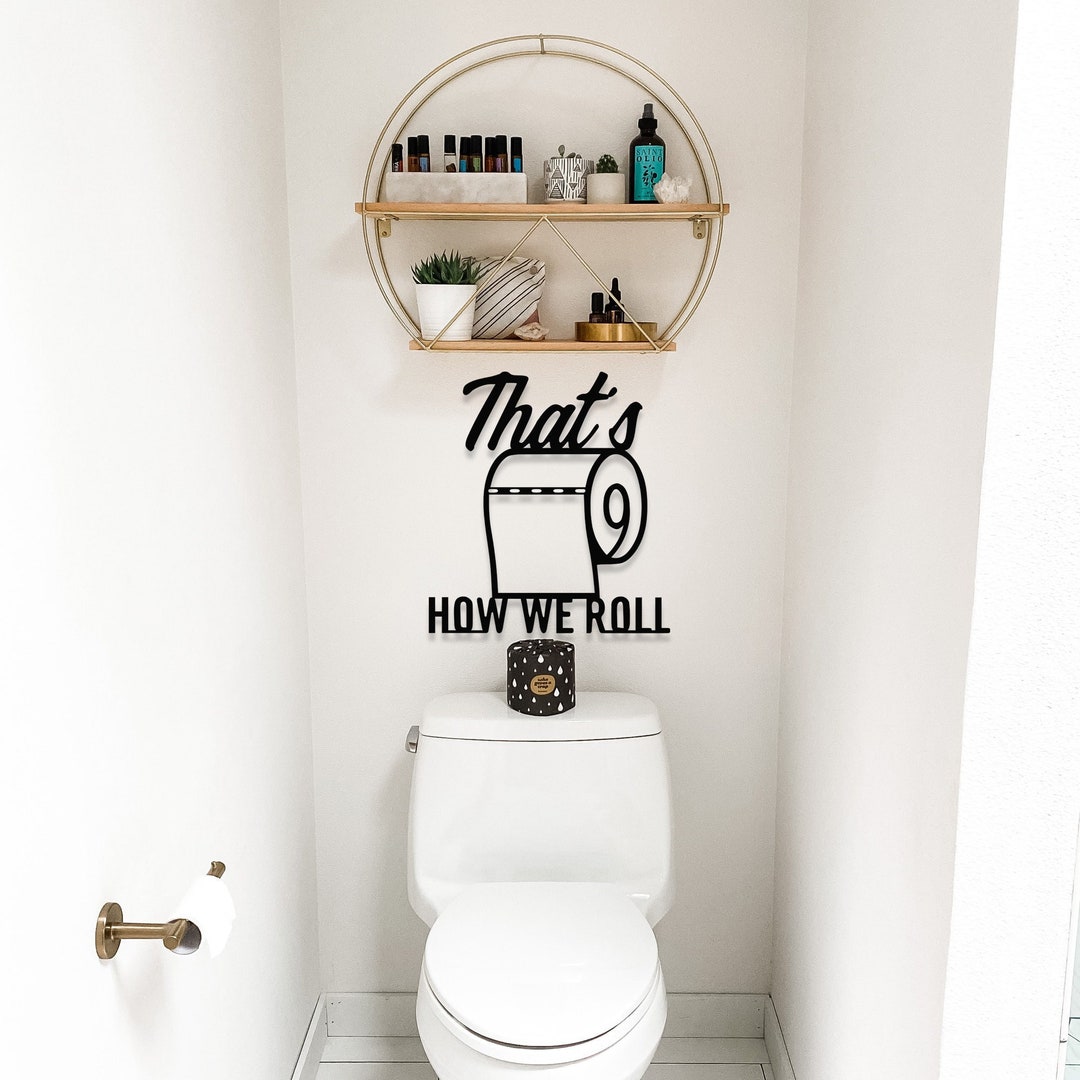 Funny Bathroom Signs Bathroom Wall Art That's How We - Etsy