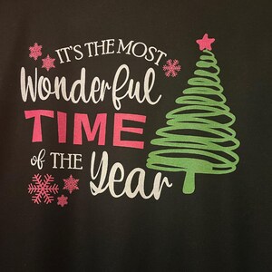 It&#39;s the Most Wonderful Time of the Year T-Shirt