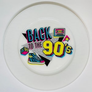 Zurück in die 90er Jahre Party Teller Einweg Plastikteller - 90er Party, 80er Party, Throw Back Partyzubehör, Bachelorette